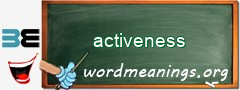 WordMeaning blackboard for activeness